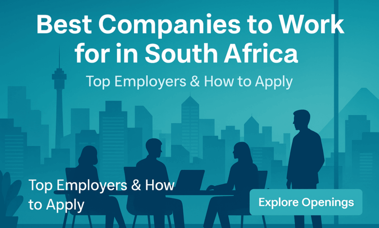 best companies to work for in South Africa